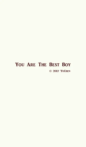 [LINE着せ替え] You Are The Best Boyの画像1