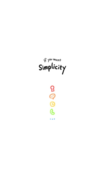 [LINE着せ替え] If you want simplicityの画像1