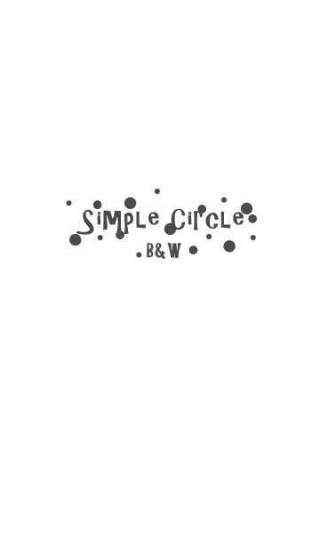 [LINE着せ替え] Simple Circle - B＆Wの画像1