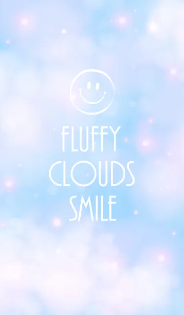 [LINE着せ替え] Fluffy Clouds Smileの画像1