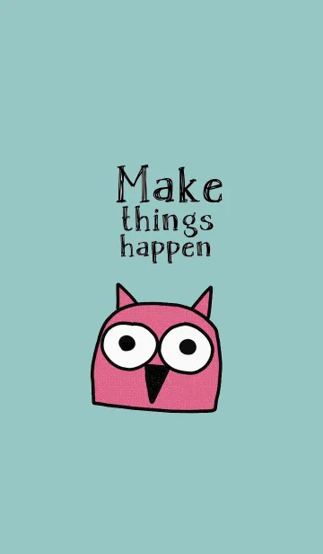 [LINE着せ替え] Happy Owl, Make things happen.の画像1