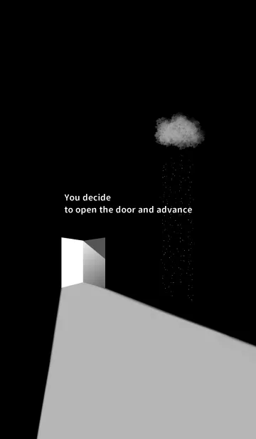 [LINE着せ替え] You decide to open the door and advanceの画像1